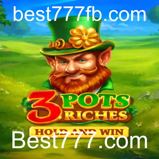Descubra os Segredos de 3potsRiches no Best777.com