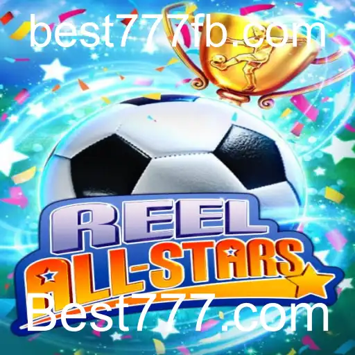 Explorando o Mundo de ReelAllStars no Best777.com